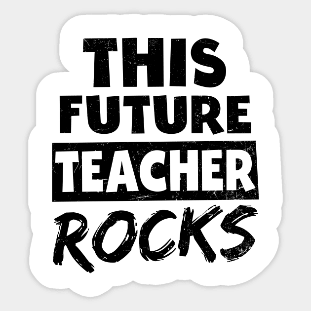 Future Teacher Shirt | This Teacher Rocks Gift Sticker by Gawkclothing